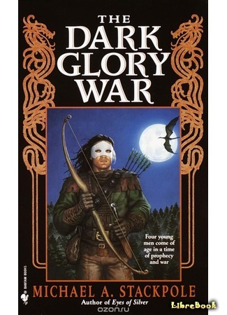 книга Война темной славы (The Dark Glory War) 02.09.18