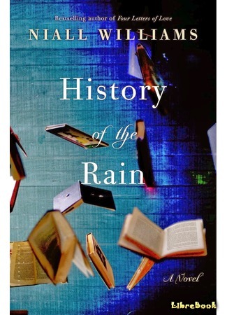 книга История дождя (History of the Rain) 06.09.18