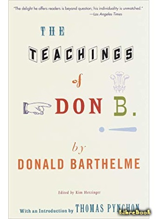книга Учения Дона Б. (The Teachings of Don B.) 25.09.18