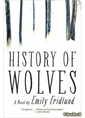 книга История волков (History of Wolves) 05.10.18