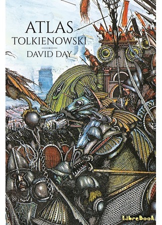 книга Атлас мира Толкина (Tolkien: An Illustrated Atlas) 09.10.18