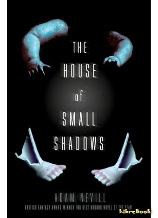 книга Дом малых теней (House of Small Shadows) 06.11.18
