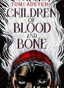 Дети крови и костей (Children of Blood and Bone)