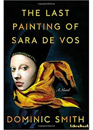 книга Последняя картина Сары де Вос (The Last Painting of Sara de Vos) 26.12.18