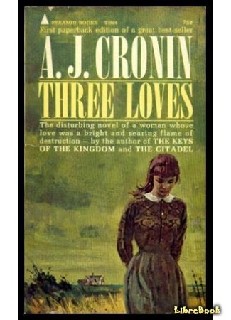 книга Три любви (Three Loves) 17.02.19