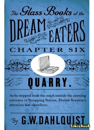 книга Стеклянные книги пожирателей снов (The Glass Books Of Dream Eaters) 12.03.19