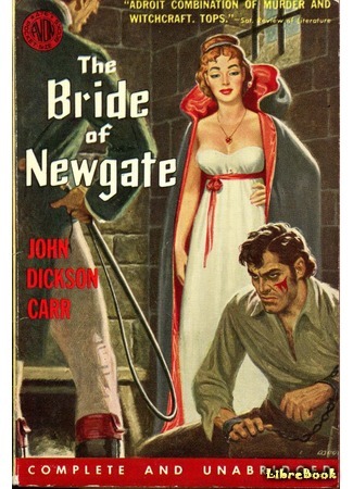 книга Ньюгейтская невеста (The Bride of Newgate) 16.03.19