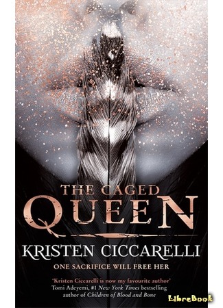 книга Последний Намсара: Плененная королева (The Caged Queen) 12.04.19