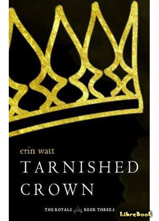 книга Запятнанная корона (Tarnished Crown) 17.04.19