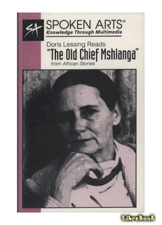 книга Старый вождь Мшланга (The Old Chief Mshlanga) 24.05.19