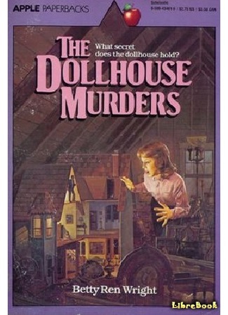 книга Убийства в кукольном домике (The Dollhouse Murders) 06.06.19