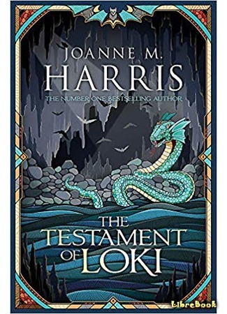 книга Завет Локи (The Testament of Loki) 13.08.19