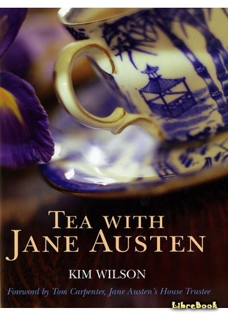книга Чай с Джейн Остин (Tea with Jane Austen) 18.08.19