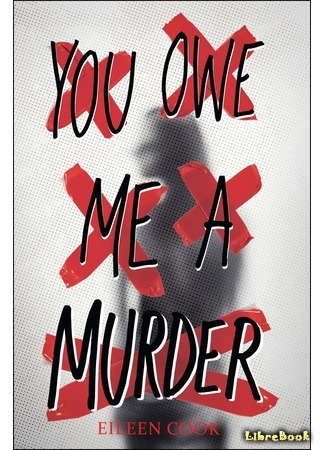 книга Ты должна мне убийство (You Owe Me a Murder) 10.09.19