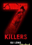 7 Убийц (7 Killers: 七杀手)