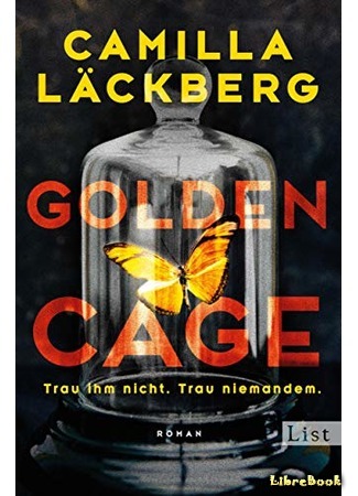 книга Золотая клетка (Golden Cage: En bur av guld) 05.10.19