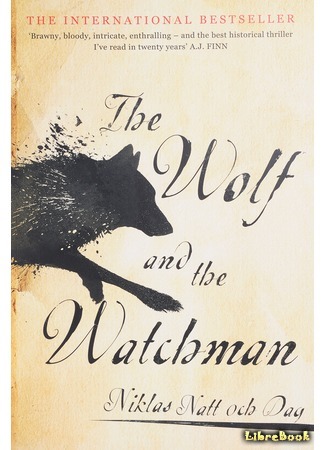 книга 1793. История одного убийства (The Wolf and the Watchman: 1793) 14.01.20