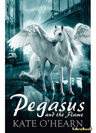 книга Пегас. Пламя Олимпа (Pegasus and the Flame) 21.01.20