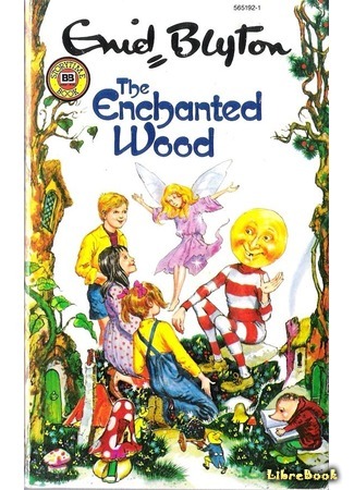 книга Заколдованный лес (The Enchanted Wood) 19.02.20