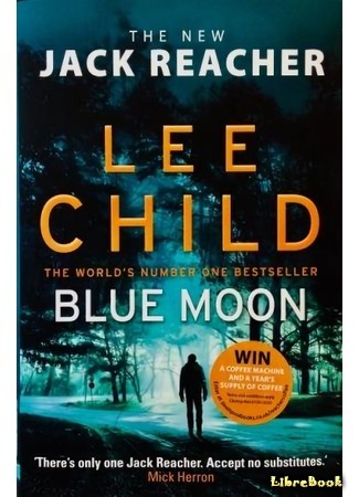 книга Джек Ричер, или Синяя луна (Blue Moon) 03.03.20