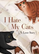 Я ненавижу своих котов (история любви)