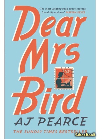 книга Дорогая миссис Бёрд... (Dear Mrs. Bird) 12.09.20