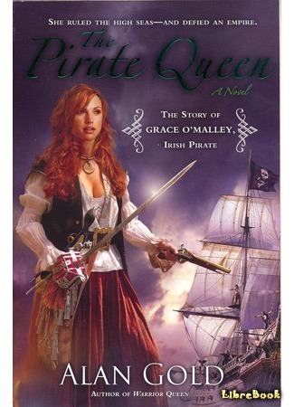 книга Королева пиратов (The Pirate Queen: The Story of Grace O&#39;Malley, Irish Pirate) 07.03.21