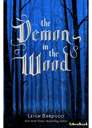 книга Демон в лесу (The Demon in the Wood) 19.03.21