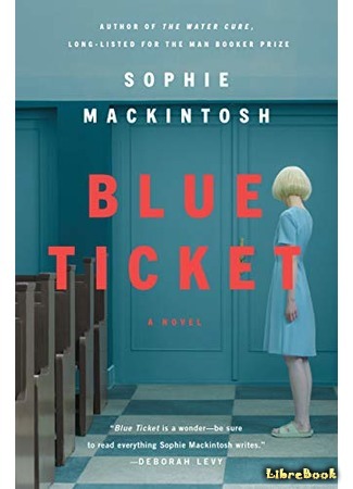 книга Синий билет (Blue Ticket) 26.03.21