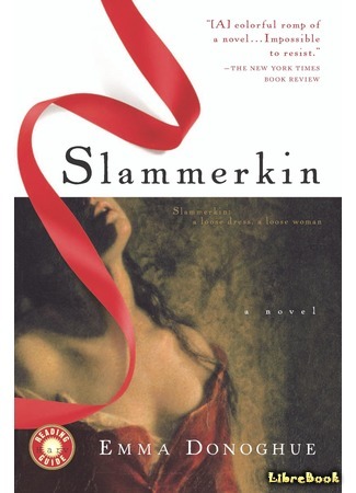 книга Падшая женщина (Slammerkin) 09.04.21