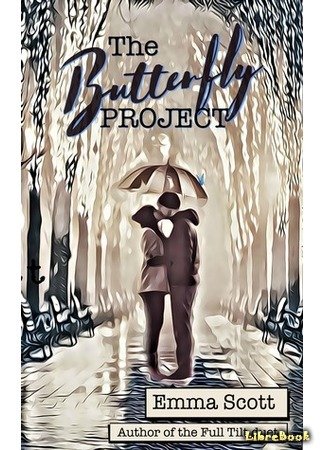книга Стань моим завтра (The Butterfly Project) 18.05.21