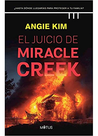 книга Смерть в Миракл Крик (Miracle Creek) 20.09.21