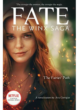 книга Судьба. Сага Винкс. Путь феи (Fate: The Winx Saga. The Fairies&#39; Path) 15.02.22
