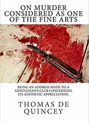 Убийство как одно из изящных искусств