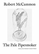 Бледный курильщик (The Pale Pipesmoker)