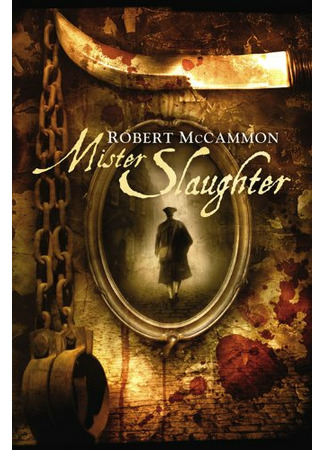 книга Мистер Слотер (Mr. Slaughter) 10.03.22