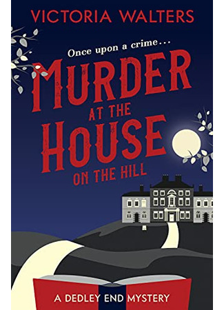 книга Убийство в доме на холме (Murder at the House on the Hill) 31.03.22