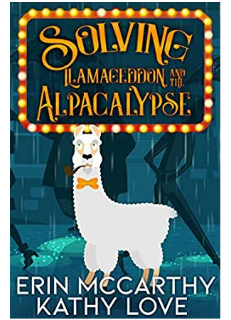 книга Альпакалипсис придет, Лама всех спасет (Solving Llamageddon and the Alpacalypse) 22.04.22