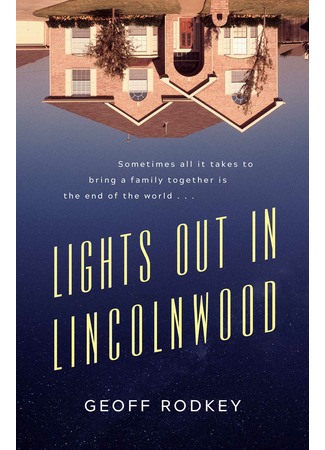 книга В Линкольнвуде гаснет свет (Lights Out in Lincolnwood) 13.05.22