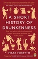 Краткая история пьянства от каменного века до наших дней. Что, где, когда и по какому поводу