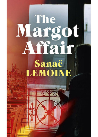 книга История Марго (The Margot Affair) 16.06.22