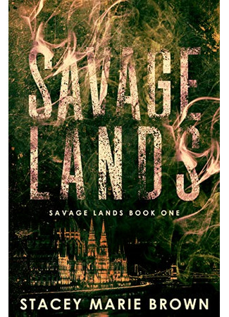 книга Дикие Земли (Savage Lands) 21.07.22