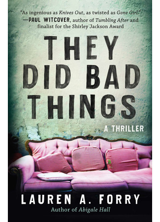 книга Они делали плохие вещи (They Did bad Things) 05.09.22