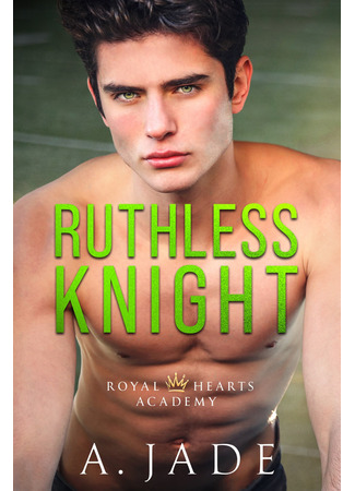 книга Безжалостный рыцарь (Ruthless Knight) 31.10.22