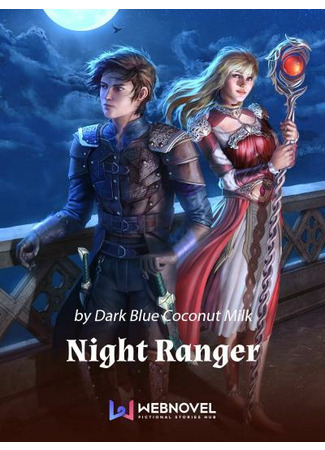 книга Ночной рейнджер (Night Ranger: An Ye You Xia) 20.11.22