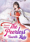 Возрождение феникса: Бесподобная четвертая леди