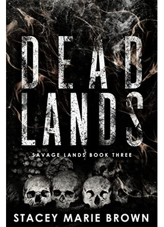книга Мёртвые Земли (Dead Lands) 16.01.23
