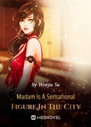 Мадам - Сенсационная Фигура В Городе