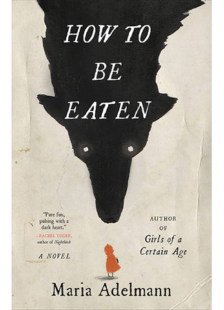книга Как быть съеденной (How to Be Eaten) 23.03.23