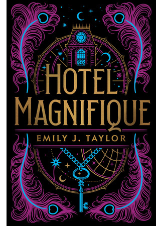 книга Отель &quot;Манифик&quot; (Hotel Magnifique) 15.05.23